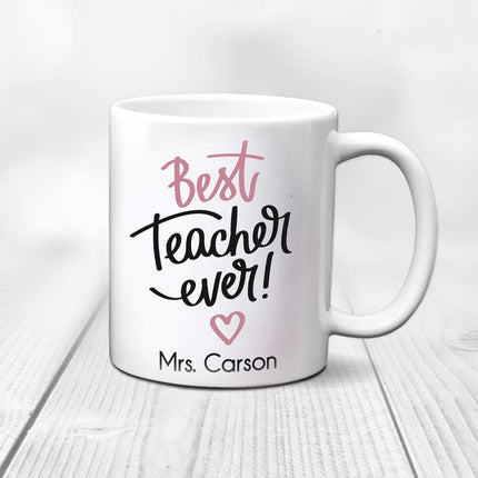 The Very Best Teacher Ever Thank You Mug