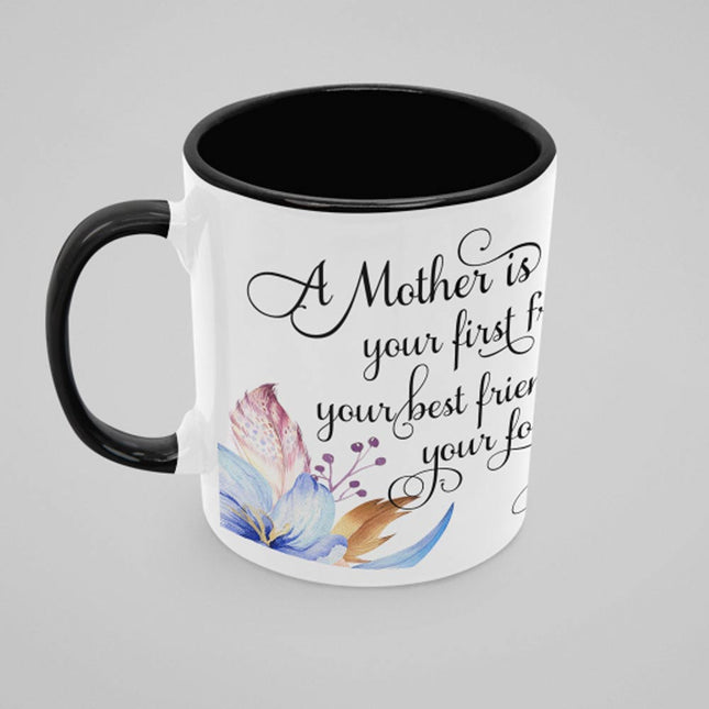 Mum, Your First and Forever Friend Personalised Photo Mug