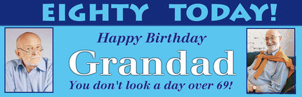Just A Day Older 80th Birthday Personalised Photo Banner
