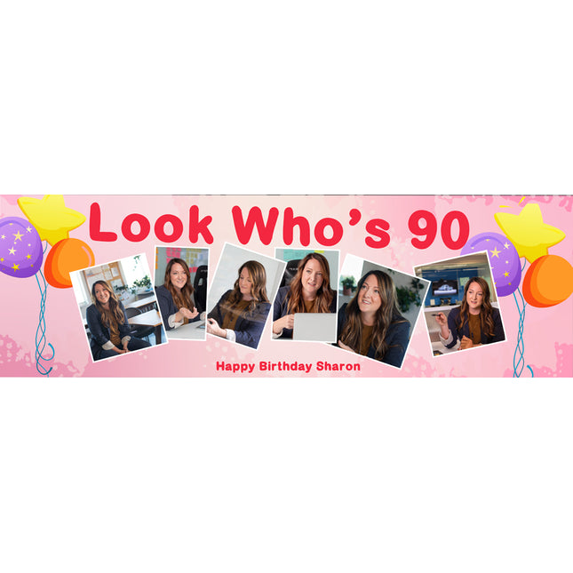 Lordy Lordy Look Whos 90 Personalised Photo Banner