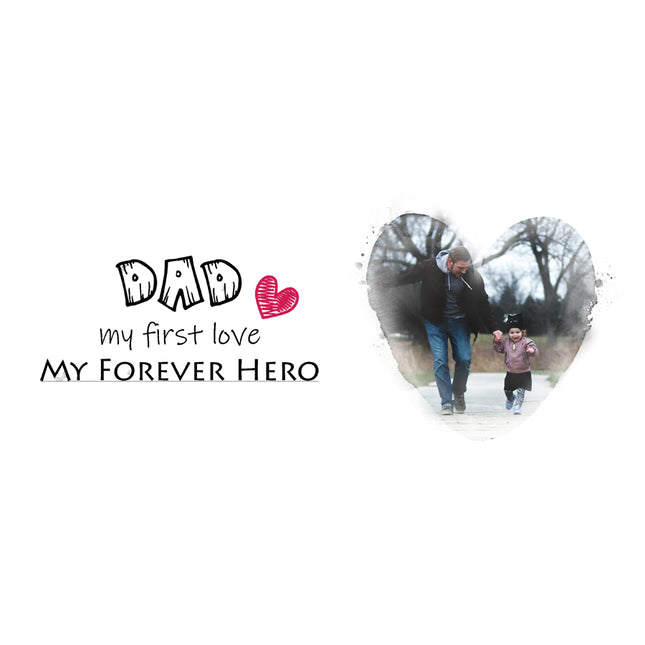 Dad My Forever Hero Personalised Photo Mug