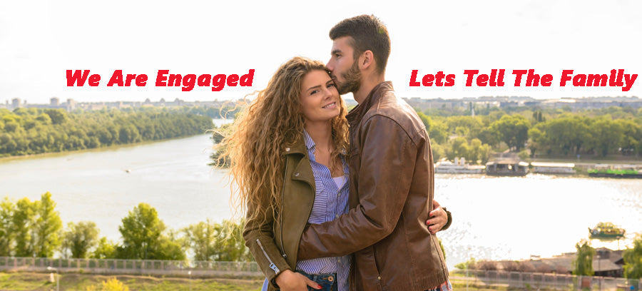 Engagement Announcement: Breaking the News To The Family