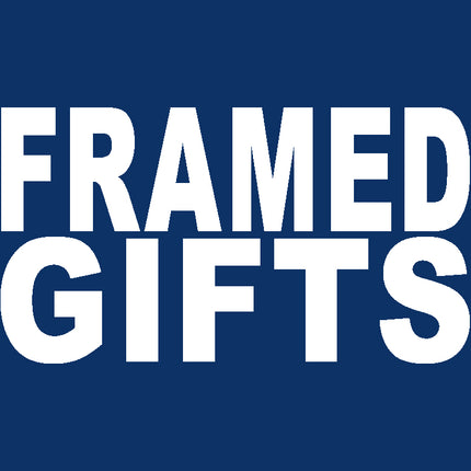Framed Gifts