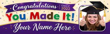 Fun Congratulations You Made It Personalised Graduation Banner