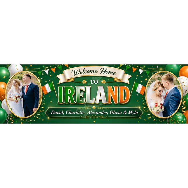 Welcome Home Back To Ireland Personalised Photo Banner