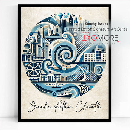 Dublin County Essence Limited Edition Signature Art Series