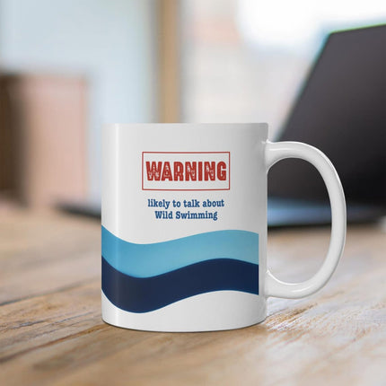Sea Swimmer Mug Warning May Talk About Wild Swimming Personalised  Mug