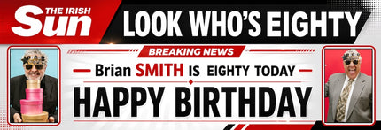 80th Birthday Irish Sun Headlines Personalised Birthday Photo Banner