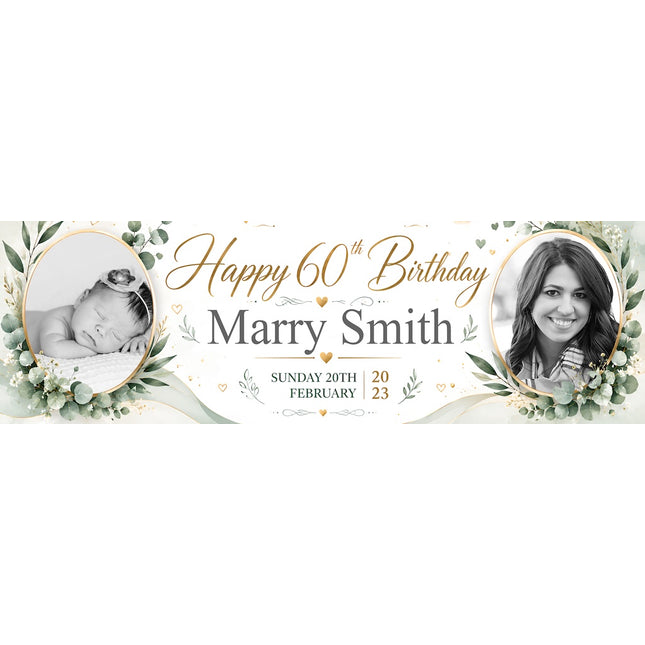 Natures Way 60th Birthday Floral Personalised Photo Banner