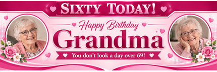 Just A Day Older 60th Birthday Personalised Photo Banner