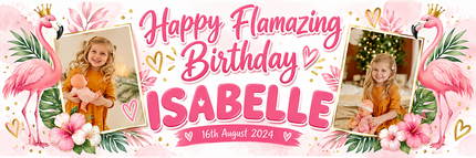 Its A Flamingo Kinda Birthday Personalised Photo Banner