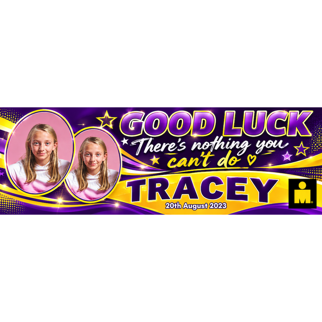 Nothing Can Stop You Personalised Good Luck Photo Banner