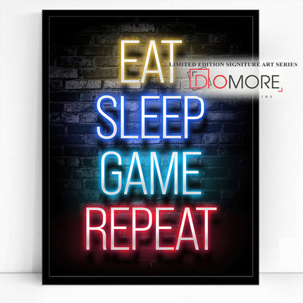 Eat Sleep Game Repeat Neon Gamer Life FusionVista Exclusive Art Series