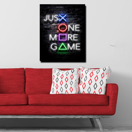 Just One More Game Neon Gamer Life FusionVista Exclusive Art Series