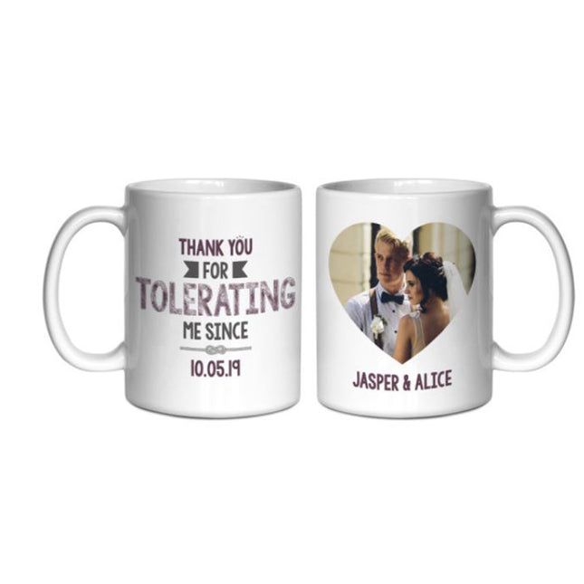 Thank You For Tolerating Me Funny Personalised Photo Mug