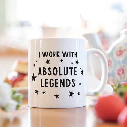 Surrounded By Absolute Legends, Making Work Feel like a Dream! Mug