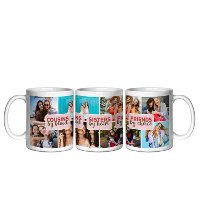 Cousins By Blood, Sisters By Heart Personalised Photo Mug