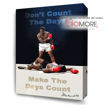 Muhammad Ali Make The Day Count FusionVista Motivation Art Series