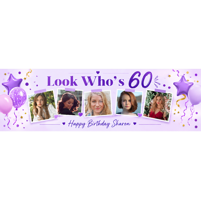 Lordy Lordy Look Whos 60 Personalised Photo Banner