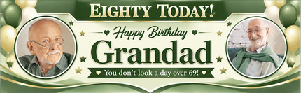 Just A Day Older 80th Birthday Personalised Photo Banner