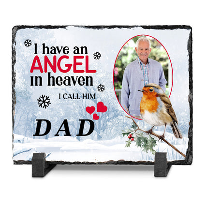 I Have an Angel in Heaven, I Call Him My Dad Remembrance Slate