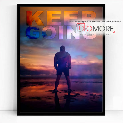 Keep Going FusionVista Motivation Art Series