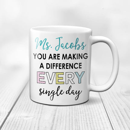 Your Making A Difference Every Day Teacher Gift