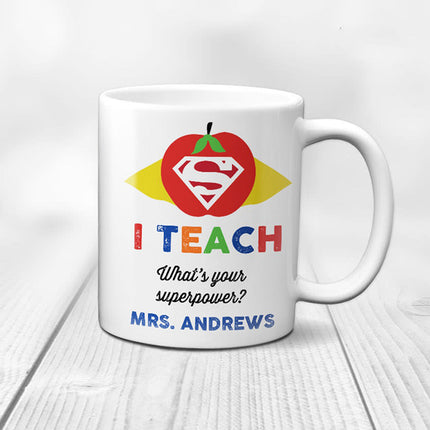 Teaching Is a Superpower Thank You Mug