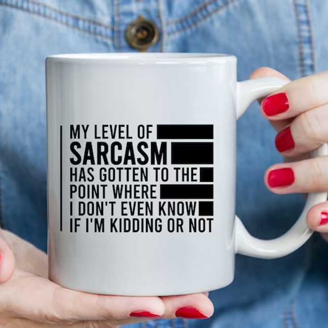 My Sarcasm Confuses Me - Funny Novelty Mug
