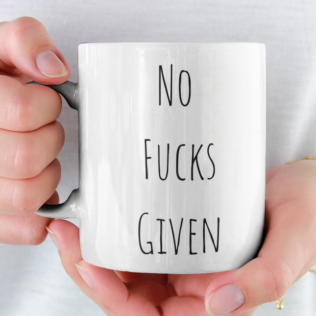 No F**ks Given - Funny Novelty Mug