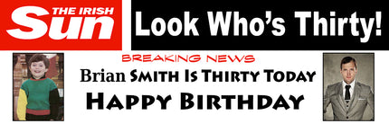 Irish Sun 30 today Headlines Personalised Birthday Photo Banner