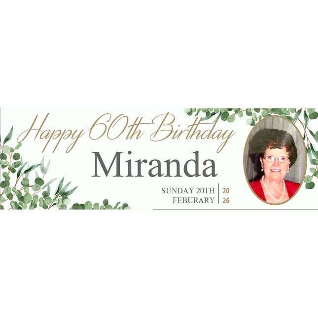 Natures Way 60th Birthday Floral Personalised Photo Banner