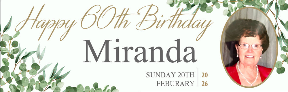 Natures Way 60th Birthday Floral Personalised Photo Banner
