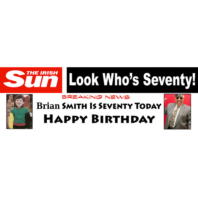 70th Birthday Irish Sun Headlines Personalised Birthday Photo Banner