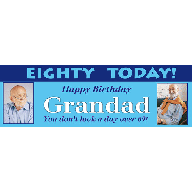 Just A Day Older 80th Birthday Personalised Photo Banner
