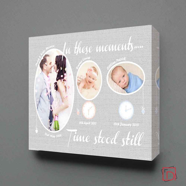 In These Moments Time Stood Still Grey Wall Art - Do More With Your Pictures