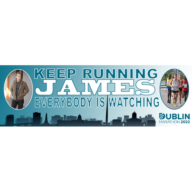 Dublin Marathon Keep Running Personalised Photo Banner