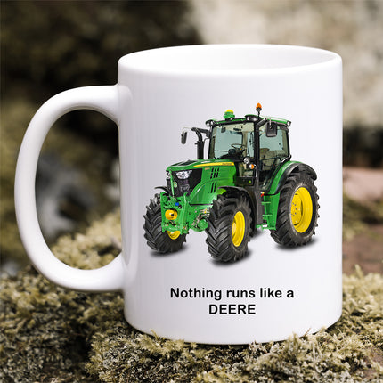 Nothing Runs Like A Deere - Funny Novelty Mug