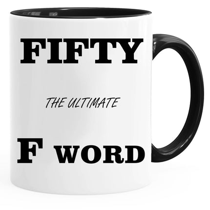 Ultimate F Word -  Birthday Novelty Mug