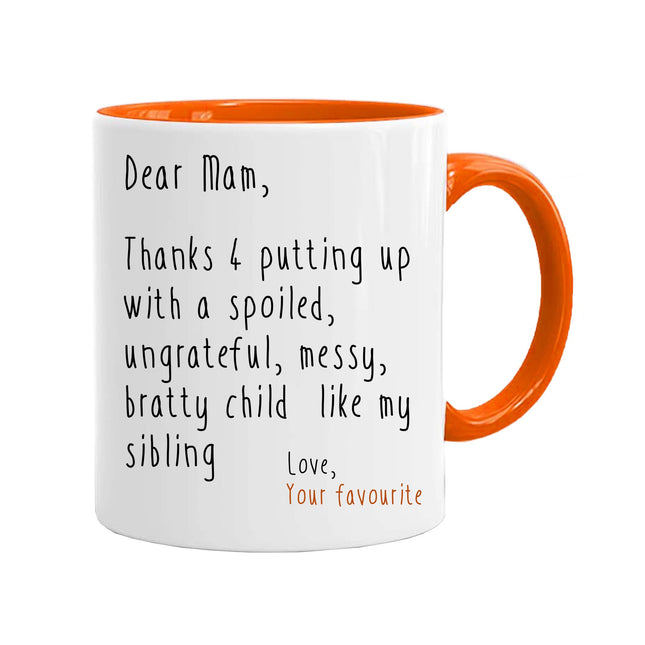 Thanks For Putting Up With My Siblings - Funny Novelty Mug