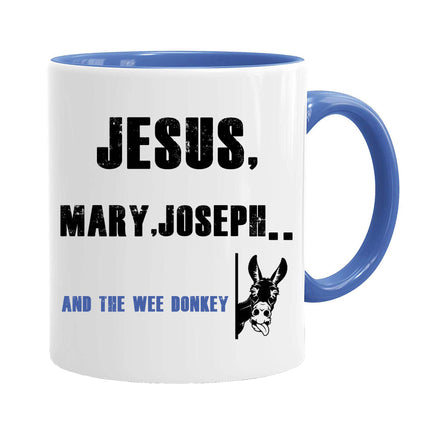 Jesus, Mary And Wee Donkey - Funny Novelty Mug