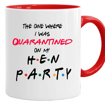 Quarantined - Birthday Novelty Mug