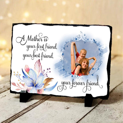 Mother Your Forever Friend Photo Slate