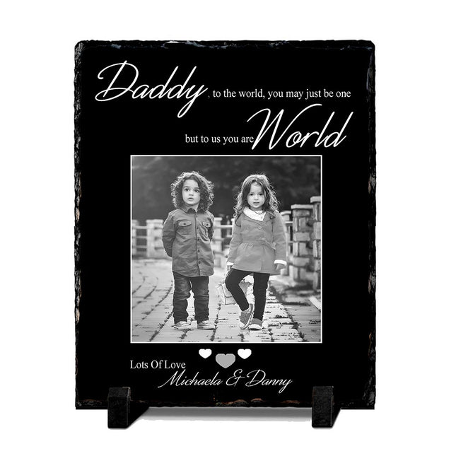 Daddy To the World Photo Slate