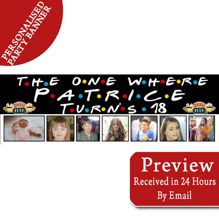 Friends The One Where Birthday Party Personalised Photo Banner
