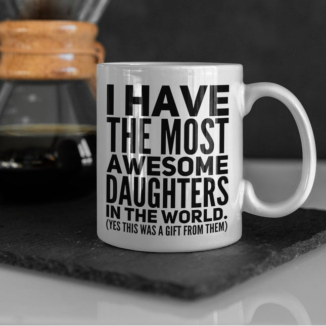 I Have The Most Awesome Children In The World - Funny Novelty Mug