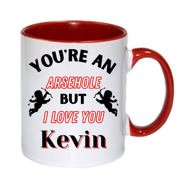 You A**Hole But I Love You -  Birthday Novelty Mug